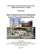 Risks to Biodiversity from Hydropower in the 6th Power Development Plan, Vietnam